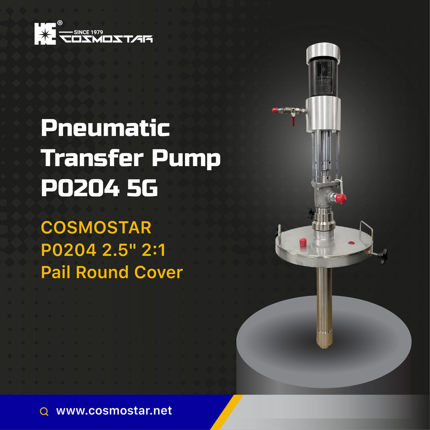 COSMOSTAR P0204 2.5" HI FLUX 2:1 Pneumatic Piston Transfer Pump 5 Gallon with Round Pail Cover